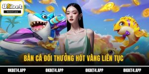 Bắn cá đổi thưởng