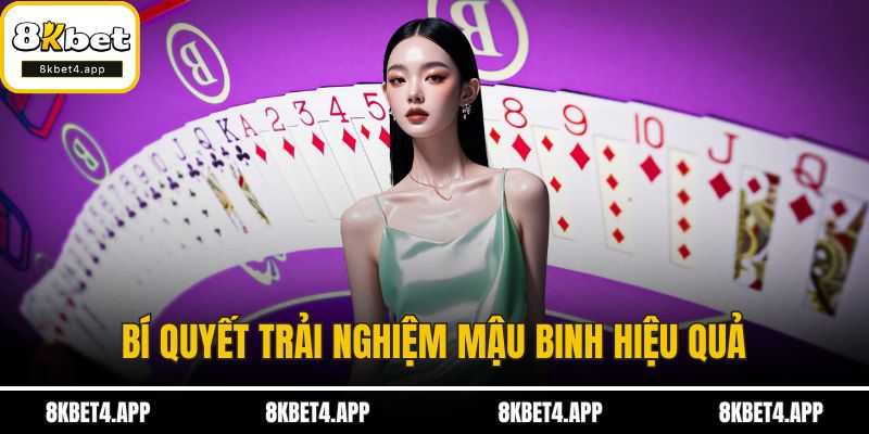 Mậu Binh - Luật Chơi Và Mẹo Hữu Ích Cho Người Mới Tham Gia Bí quyết trải nghiệm mậu binh hiệu quả