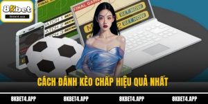 Cách đánh kèo chấp