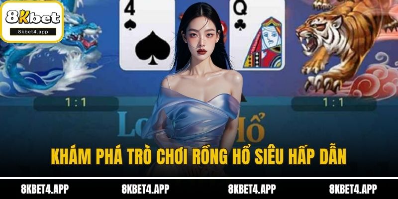 Rồng Hổ - Cách Chơi Từng Bước Từ A-Z Dễ Hiểu Dễ Thắng Khám phá trò chơi rồng hổ siêu hấp dẫn