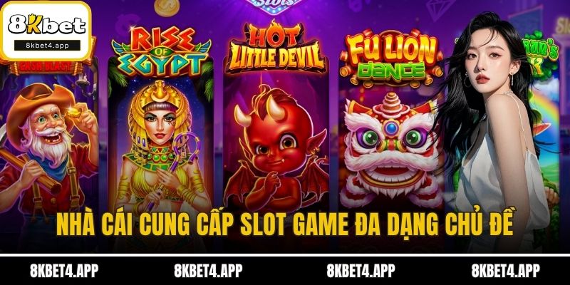 Nổ Hũ Đổi Thưởng - Trải Nghiệm Sân Chơi Hái Lộc Tại 8KBET Nhà cái cung cấp slot game đa dạng chủ đề